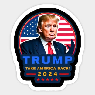 Donald Trump 2024 Take America Back Election Sticker